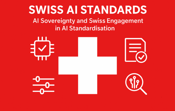 Swiss AI Standards? - Sovereignty & Swiss Engagement in AI Standardisation